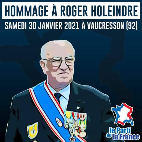 30 janvier prochain, hommage du PdF à Roger Holeindre.