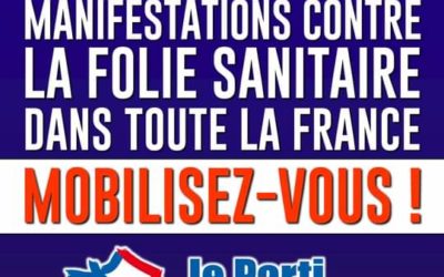 Manifestations patriotes dans toute la France contre la dictature sanitaire.