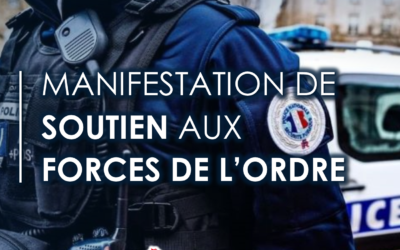 Samedi 30 septembre : soutien aux forces de l’ordre !