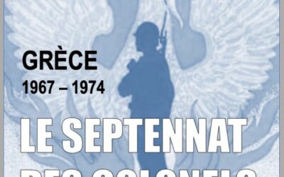 Grèce 1967-1974 : le septennat des colonels