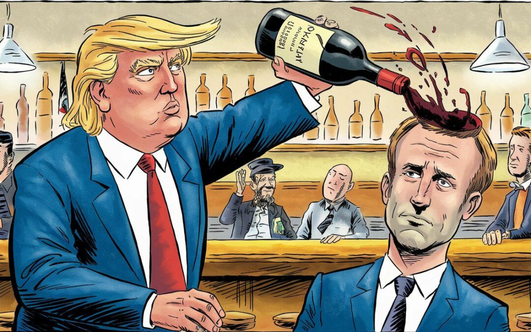 Vins taxés, France humiliée : l’heure de la fierté est venue
