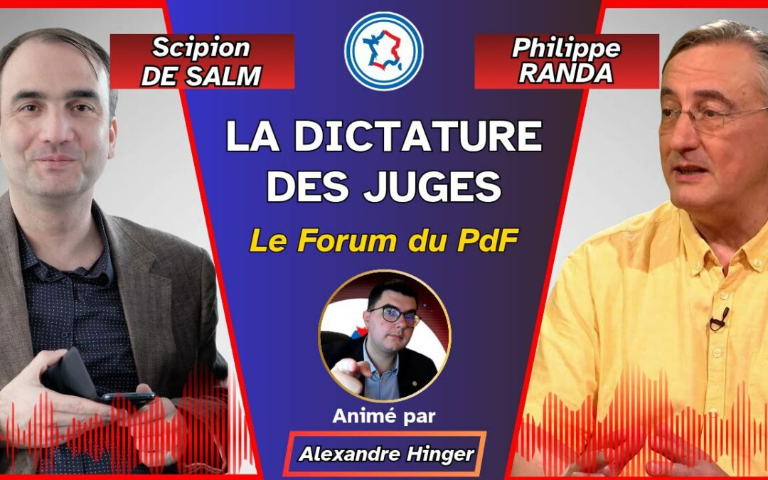 Retrouvez le Forum du Parti de la France du 02/10/25 consacré à la dictature des juges !