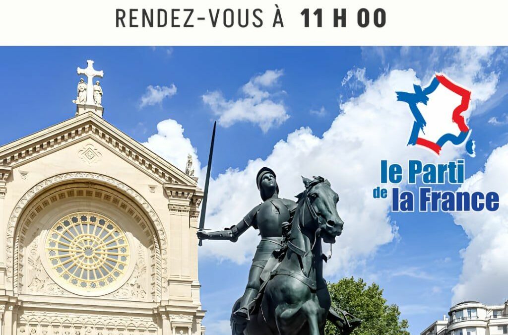 Vendredi 1er mai, le Parti de la France honore Jeanne d’Arc à Paris