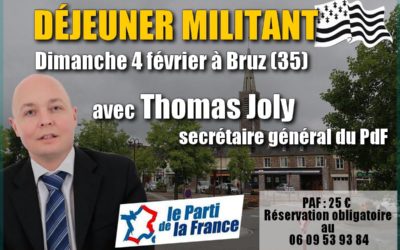 Déjeuner-militant en Bretagne à Bruz (35) avec Thomas Joly le dimanche 4 février