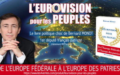 Le livre de Bernard Monot : L’Eurovision pour les Peuples