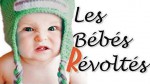 Le mouvement des bébés en colère, l’essor d’une nouvelle grogne populaire