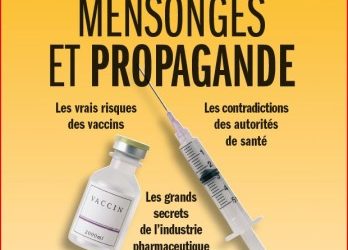 Scandale : 30 ans de mensonges autour des vaccins